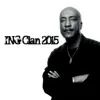 ING Clan 2015 album lyrics, reviews, download