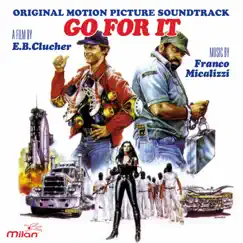Go For It (Original Motion Picture Soundtrack) by Franco Micalizzi album reviews, ratings, credits