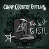 The Last to Fall... album lyrics, reviews, download