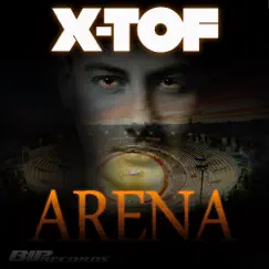 Arena (Original Extended Mix) - Single by X-TOF album reviews, ratings, credits