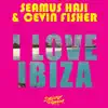 I Love Ibiza - Single album lyrics, reviews, download