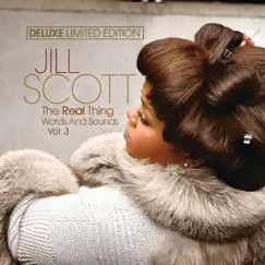 The Real Thing: Words and Sounds, Vol. 3 (Deluxe Edition) by Jill Scott album reviews, ratings, credits