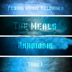 Anabiosis - Single by The Meals album reviews, ratings, credits