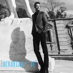 Be - Single by Zachariah album reviews, ratings, credits