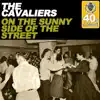 On the Sunny Side of the Street (Remastered) - Single album lyrics, reviews, download