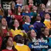 Walking On Sunshine album lyrics, reviews, download