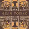 Gran Torino - Live at the Bijou - 2014 album lyrics, reviews, download