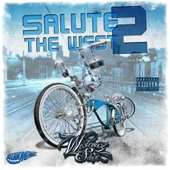 Salute the West 2 (feat. Bokie Loc, Dazzie Dee & Kroc) Song Lyrics
