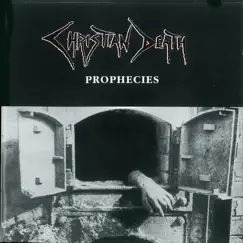 Prophecies by Christian Death album reviews, ratings, credits
