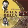 Les Succès de Bella Bella, Vol. 2 album lyrics, reviews, download
