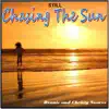 Still Chasing the Sun album lyrics, reviews, download