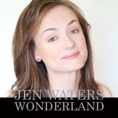 Wonderland by Jen Waters album reviews, ratings, credits