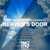 Heaven's Door - Single album lyrics, reviews, download