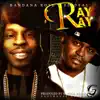 Ray Ray (feat. Bo Deal) - Single album lyrics, reviews, download