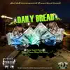 Daily Bread (feat. Imob Gutta & Paperchase) - Single album lyrics, reviews, download
