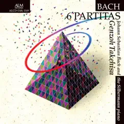 BACH 6 PARTITAS Johann Sebastian Bach and the Silbermann piano by Genzoh Takehisa album reviews, ratings, credits