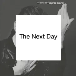 The Next Day by David Bowie album reviews, ratings, credits