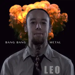 Bang Bang - Metal Cover - Single by Leo album reviews, ratings, credits