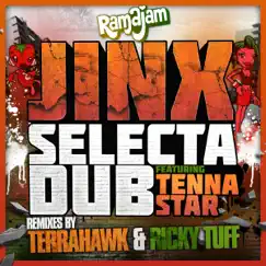 Selecta Dub (feat. Tenna Star) - Single by Jinx album reviews, ratings, credits