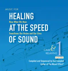 Healing at the Speed of Sound Vol 1 by Don Campbell album reviews, ratings, credits