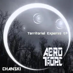 Territorial Expanse - Single by Chanski album reviews, ratings, credits