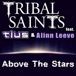 Above the Stars (feat. Tius & Alinn Leeve) [Mike 