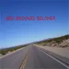 Ben Brookes Belcher album lyrics, reviews, download