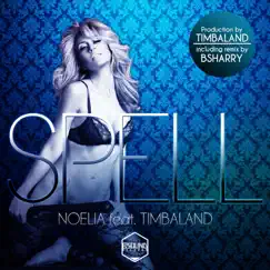 Spell (feat. Timbaland) by Noelia album reviews, ratings, credits