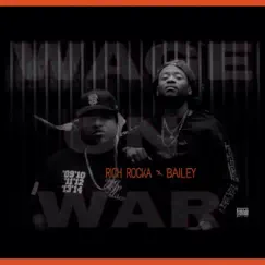 Wage on War - Single by Rich Rocka & Bailey album reviews, ratings, credits