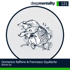 Bròmb EP by Domenico Raffone & Francesco Squillante album reviews, ratings, credits