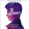 Sum of Histories (Original Motion Picture Score) album lyrics, reviews, download