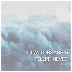 Dean Hamlet - Single by Claytonsane & Filipe Neves album reviews, ratings, credits