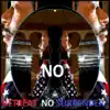 No Retreat No Surrender - Single album lyrics, reviews, download
