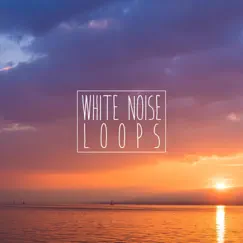 Deep White Noise Loop Song Lyrics