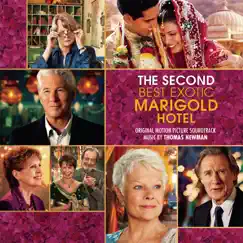 The Second Best Exotic Marigold Hotel (Original Motion Picture Soundtrack) by Thomas Newman album reviews, ratings, credits