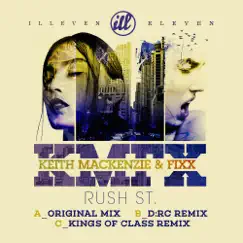 Rush St. (D:RC Remix) Song Lyrics
