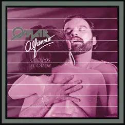 Cuerpos al Calor by Omar Alfanno album reviews, ratings, credits