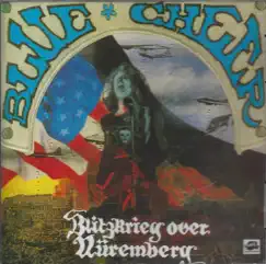 Blitzkrieg Over Nuremberg by Blue Cheer album reviews, ratings, credits