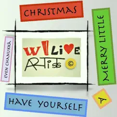 Have Yourself a Merry Little Christmas - Single by Wi Live Artists album reviews, ratings, credits
