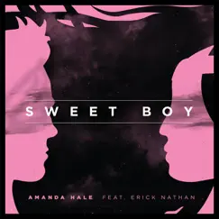 Sweet Boy (feat. Erick Nathan) Song Lyrics