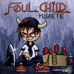 Foul Child Song Lyrics