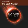 The Last Warrior - Single album lyrics, reviews, download