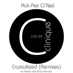 Crystallized (Remixes) - Single by Rick Pier O'Neil album reviews, ratings, credits