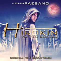 Hirokin: Original Motion Picture Soundtrack by John Paesano album reviews, ratings, credits