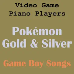Pokemon Gold & Silver by Video Game Piano Players album reviews, ratings, credits