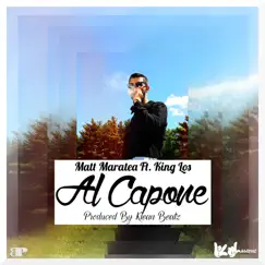 Al Capone (feat. King Los) - Single by Matt Maratea album reviews, ratings, credits