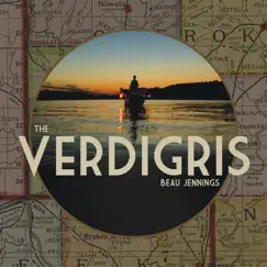 The Verdigris by Beau Jennings album reviews, ratings, credits