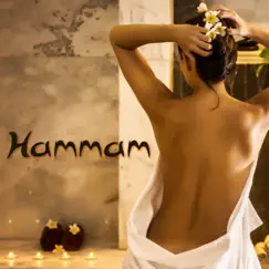 Hamman – Relax World Spa Music for Relaxation, Massage, Wellness & Hammam by Spa & Spa album reviews, ratings, credits