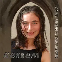 Once Upon a December - Single by Kessem album reviews, ratings, credits