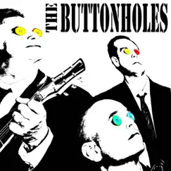 The Buttonholes by The Buttonholes album reviews, ratings, credits